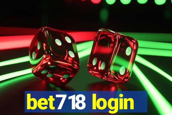 bet718 login